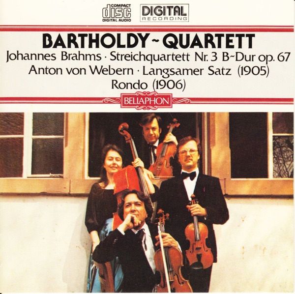 Johannes Brahms: Streichquartett Nr.3, B-Dur, Op. 67 / Anton von Webern: Rondo (1906) - Langsamer Sa album cover