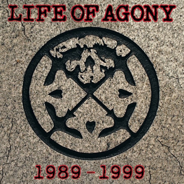 Life of Agony: 1989-1999 album cover