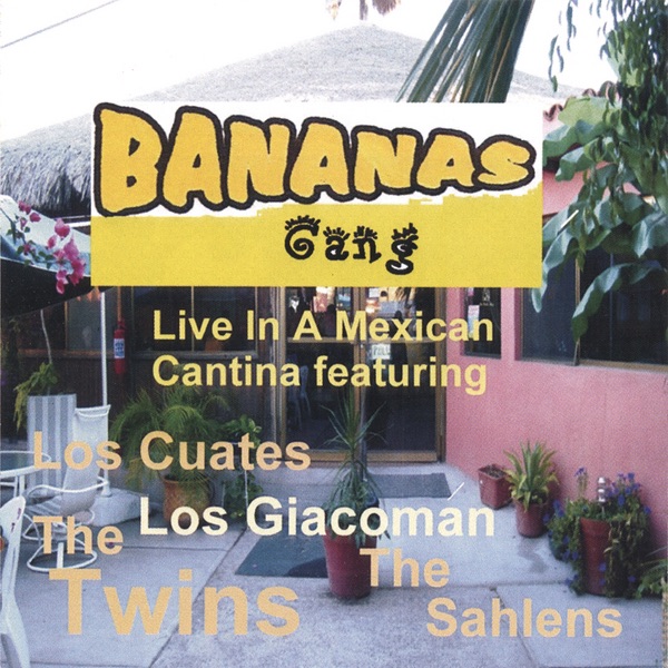 Bananas Gang Live In a Mexican Cantina album cover