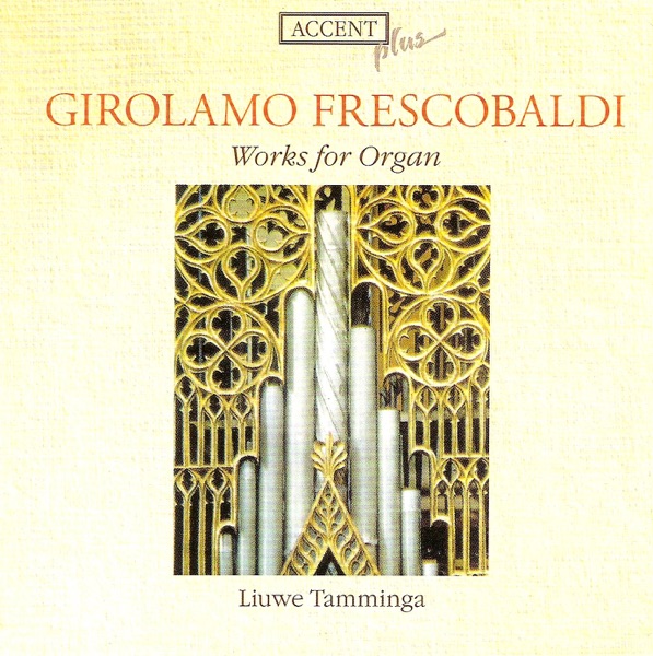 Frescobaldi: Works for Organ album cover