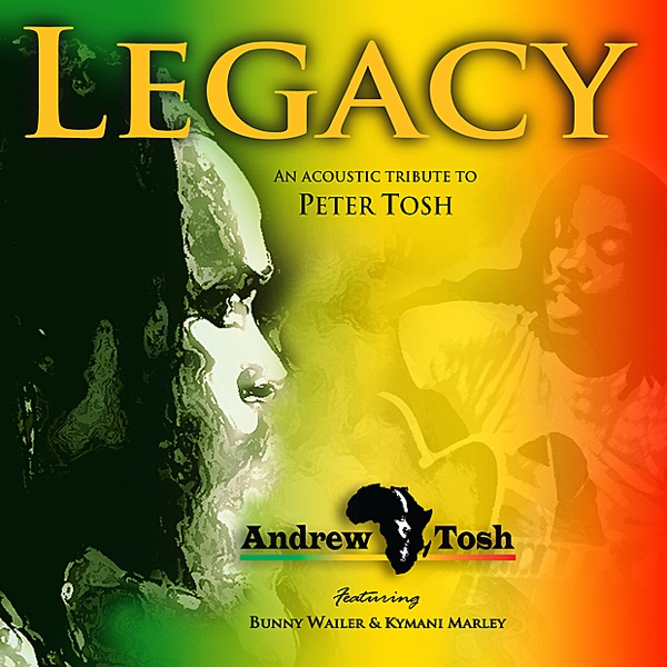 Legacy - An Acoustic Tribute to Peter Tosh album cover