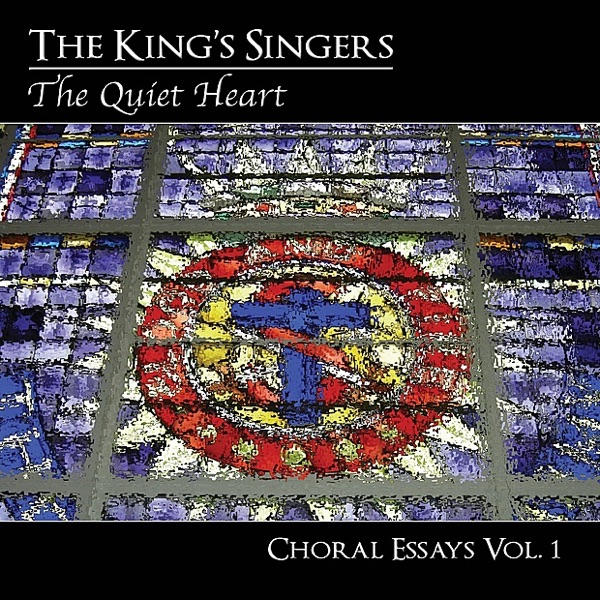 Choral Essays, Vol. 1: The Quiet Heart album cover