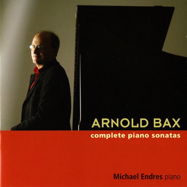 Arnold Bax: Complete Piano Sonatas album cover