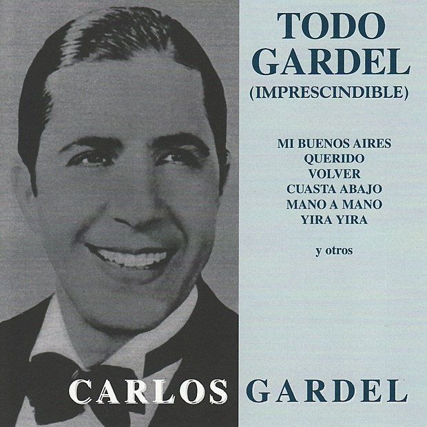 Todo Gardel - Imprescindible album cover