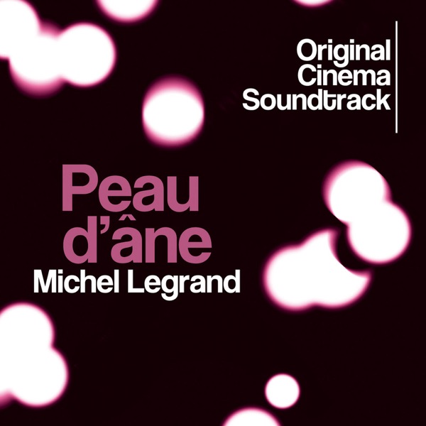Peau d'âne (Original Cinema Soundtrack) album cover