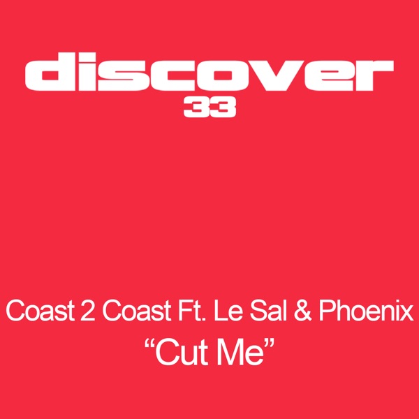 Cut Me (feat. Le Sal & Phoenix) - EP album cover