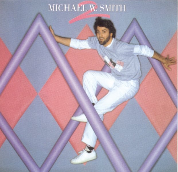 Michael W. Smith 2 album cover