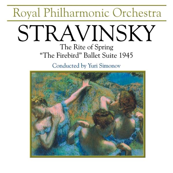 Stravinsky: The Rite of Spring & "The Firebird" Ballet Suite 1945 album cover