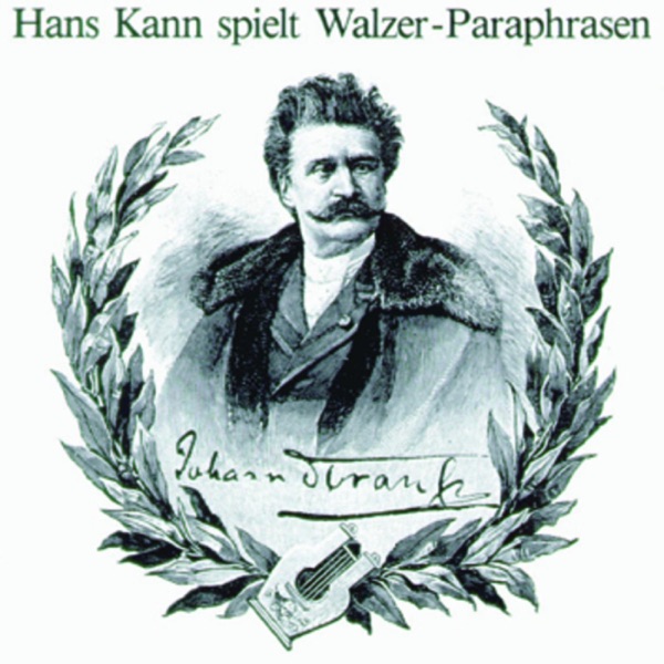 Hans Kann Spielt Strauß-Paraphrasen album cover