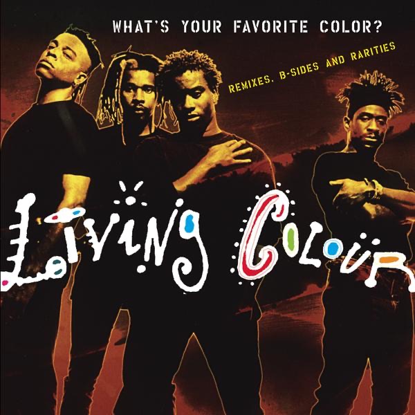 What's Your Favorite Color? (Remixes, B-sides & Rarities) album cover