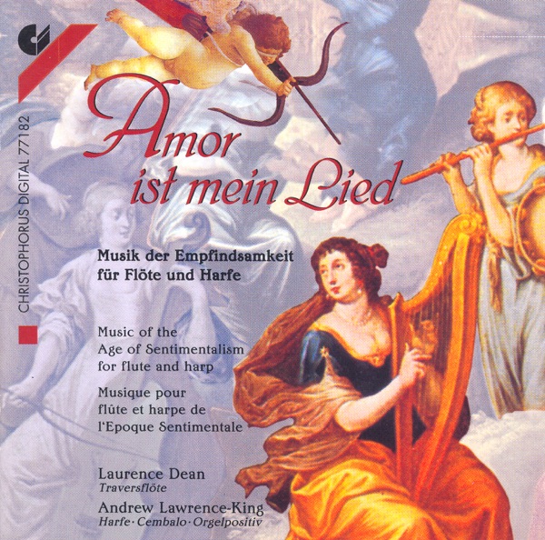 Amor Ist Mein Lied - Abel, Quantz, Benda, Telemann, Benda, Kirnberger & Muthel album cover