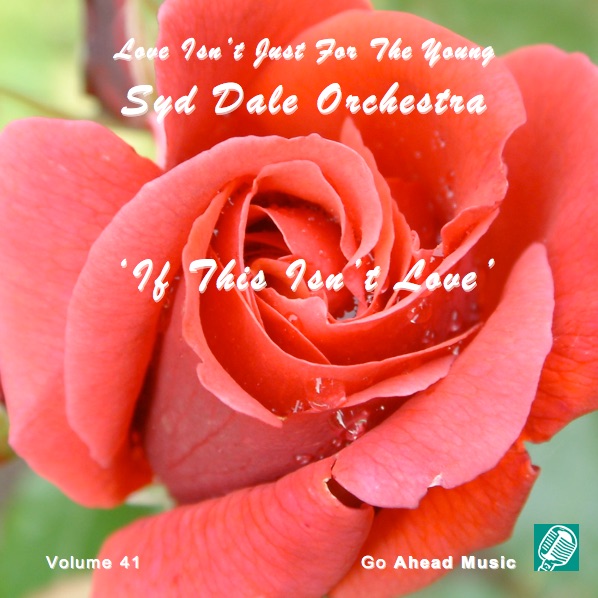 Love Isn't Just For The Young Volume 41 (If This Isn't Love) album cover