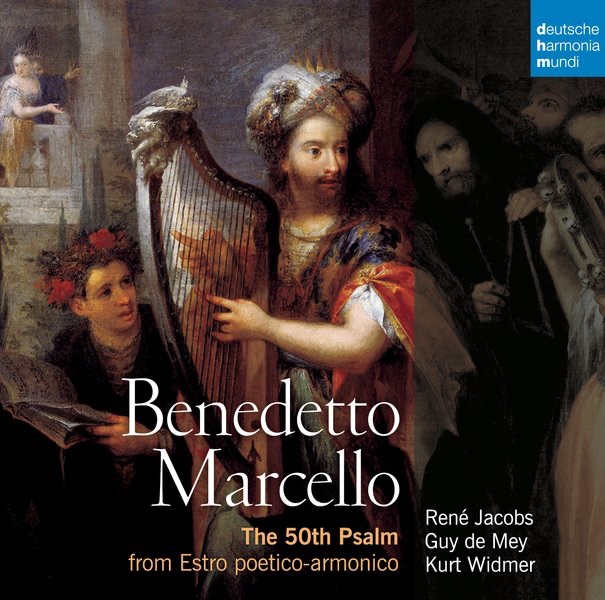 Marcello: The 50th Psalm from Estro poetico-armonico, Venezia 1726 album cover
