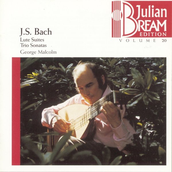 Bream Collection Vol. 20 - J.S. Bach Lute Suites, Trio Sonatas album cover