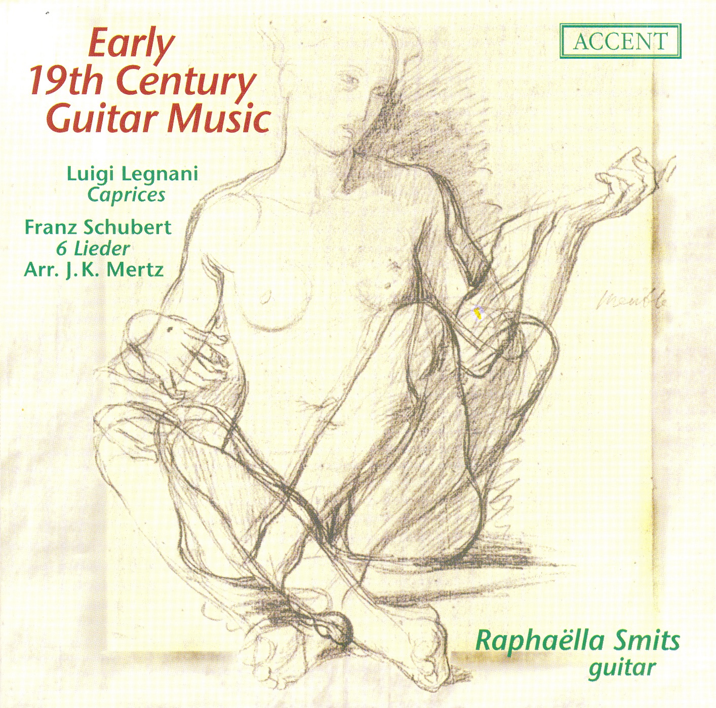 Legnani: 36 Caprices (Excerpts) - Mertz: 6 Schubertian Songs album cover