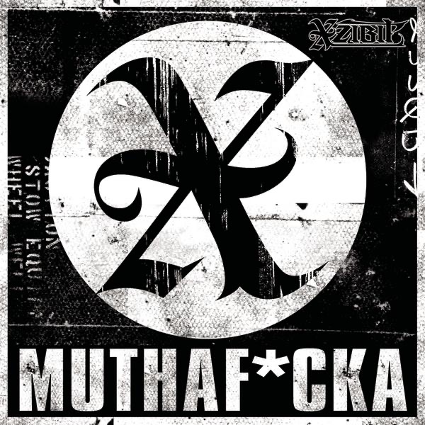 Muthaf*cka - Single album cover
