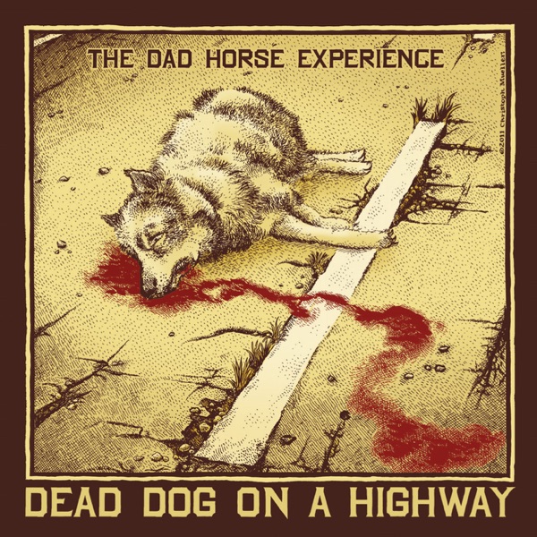 Dead Dog On A Highway album cover