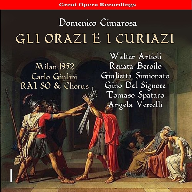 Cimarosa: Gli Orazi e i Curiazi, Vol. 1 [1952] album cover
