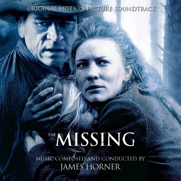 The Missing (Original Motion Picture Soundtrack) album cover