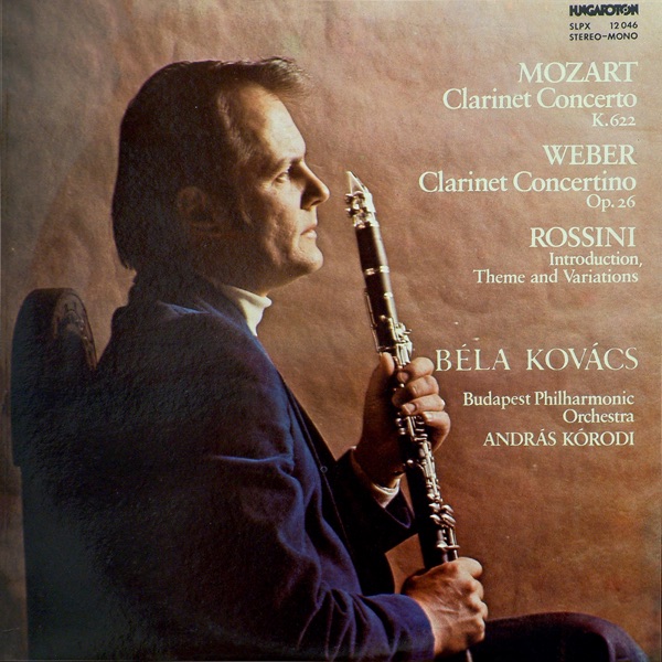 Mozart, Weber, Rossini - Kovács Béla klarinétozik album cover