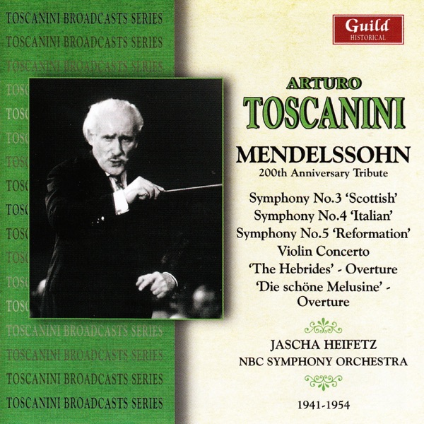 Toscanini - Mendelssohn 200 Anniversary Tribute album cover