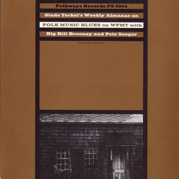 Studs Terkel's Weekly Almanac, Radio Programme, No. 4: Folk Music and Blues album cover