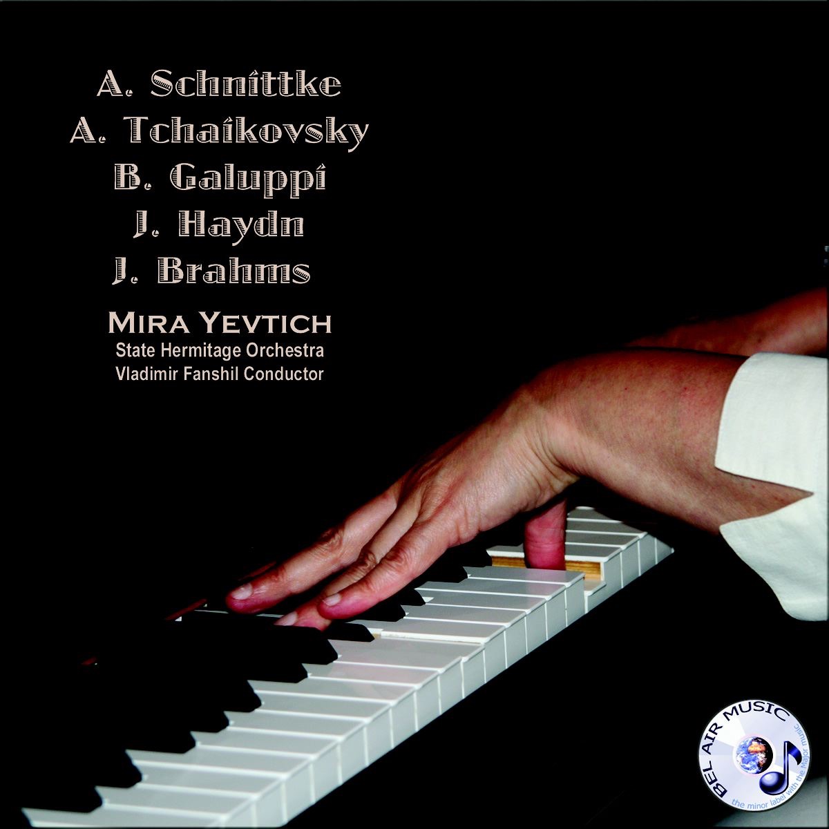 Galuppi, Haydn, Brahms, A. Tchaikovsky & Schnittke (Mira Yevtich "Live") album cover