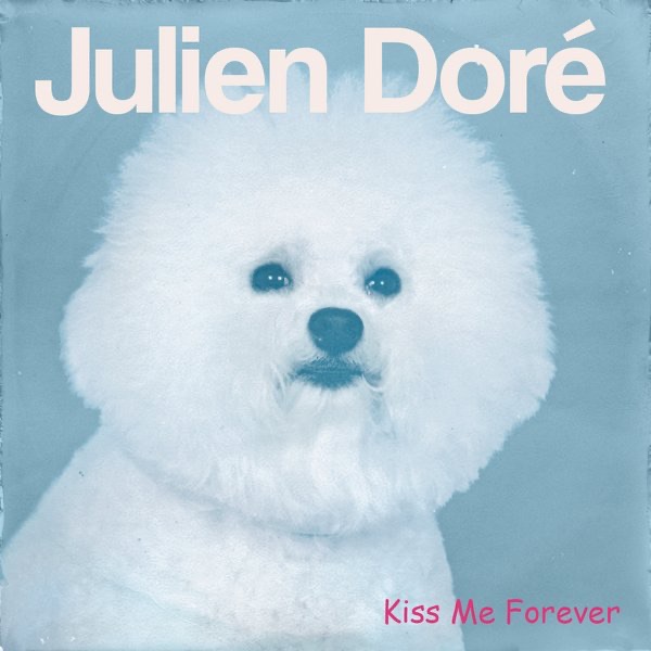 Kiss Me Forever - Single album cover