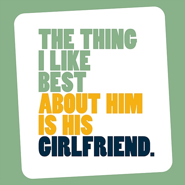 The Thing I Like Best About Him Is His Girlfriend - EP album cover
