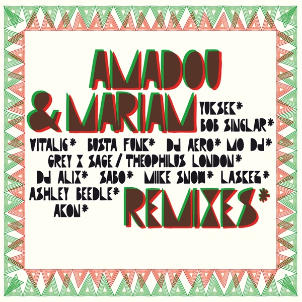 Amadou & Mariam - Remixes album cover
