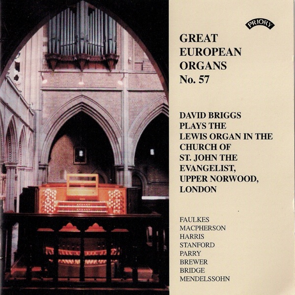Great European Organs No. 57: St John's Upper Norwood, London album cover