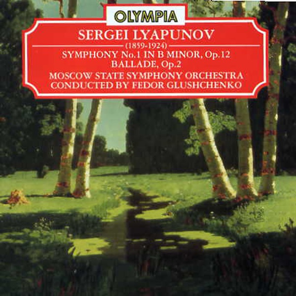 Lyapunov: Symphony No. 1; Ballade album cover