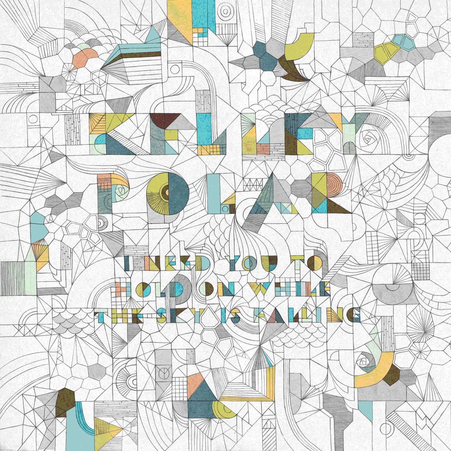 I Need You to Hold On While the Sky Is Falling album cover