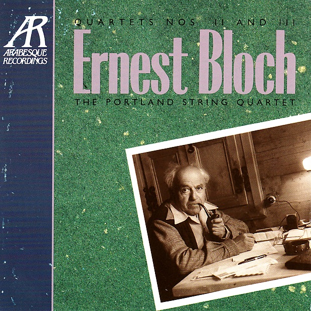 Bloch: Quartets Nos. II and III album cover