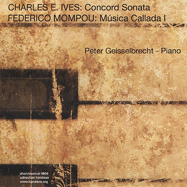 Ives: Concord Sonata - Mompou: Música Callada I album cover