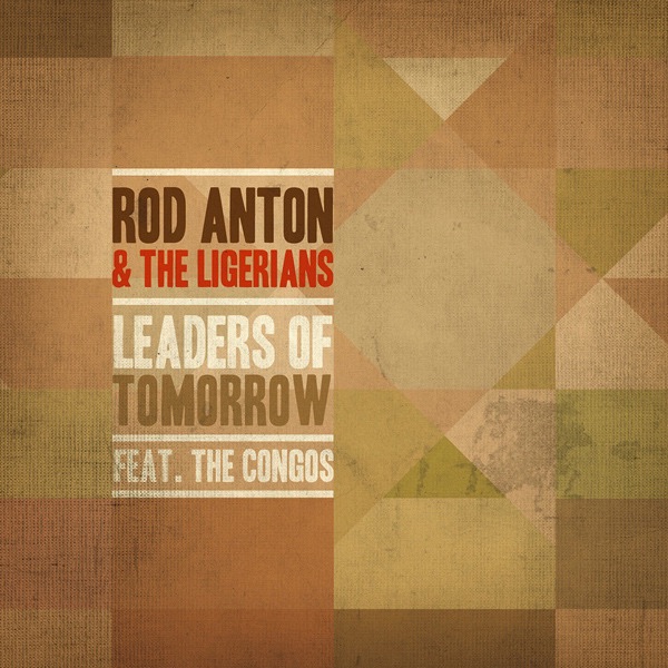 Leaders Of Tomorrow (feat. The Congos) - EP album cover