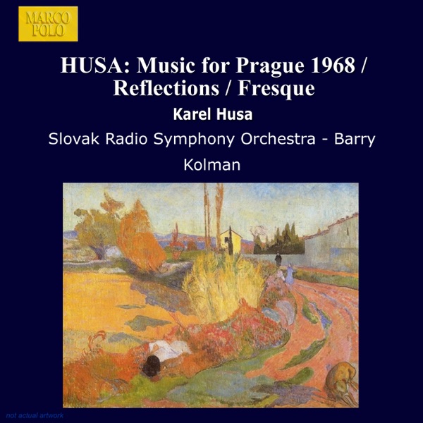 Husa: Music for Prague 1968 - Reflections - Fresque album cover