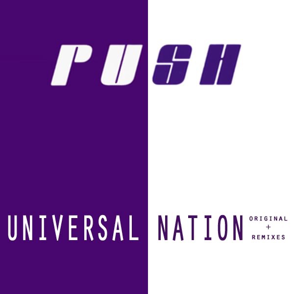 Universal Nation (Original + Remixes) album cover