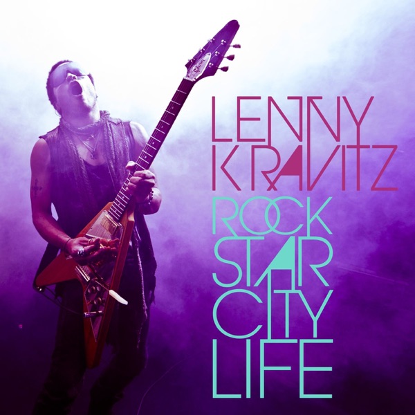 Rock Star City Life - Single album cover