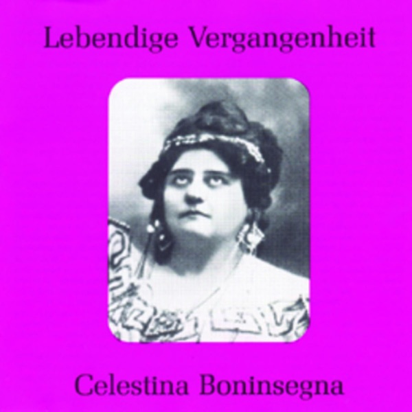 Lebendige Vergangenheit - Celestina Boninsegna album cover