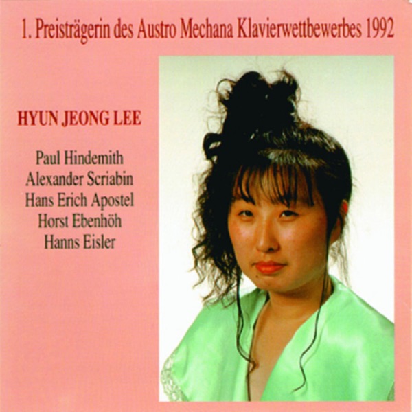 Lee Hyun Jeong - 1. Preisträgerin Des Austro Mechana Klavierwett album cover