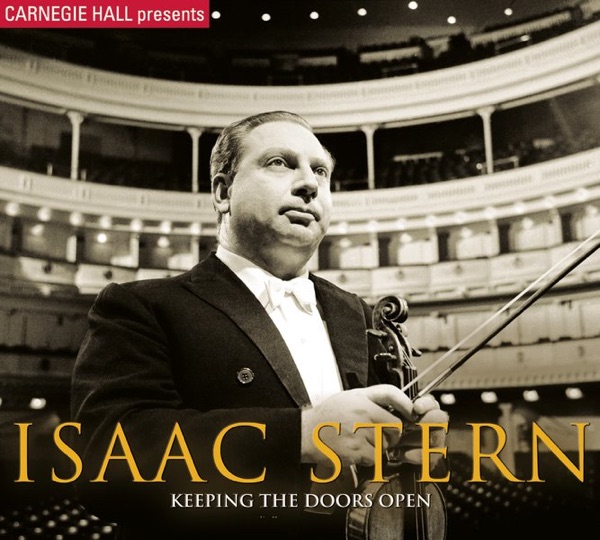 Carnegie Hall Presents Isaac Stern - Keeping the Doors Open album cover