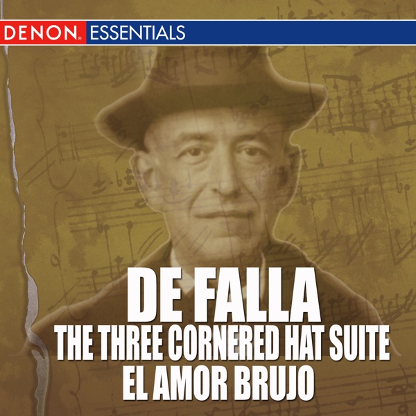 De Falla - The Three-Cornered Hat Suite - El Amor Brujo album cover