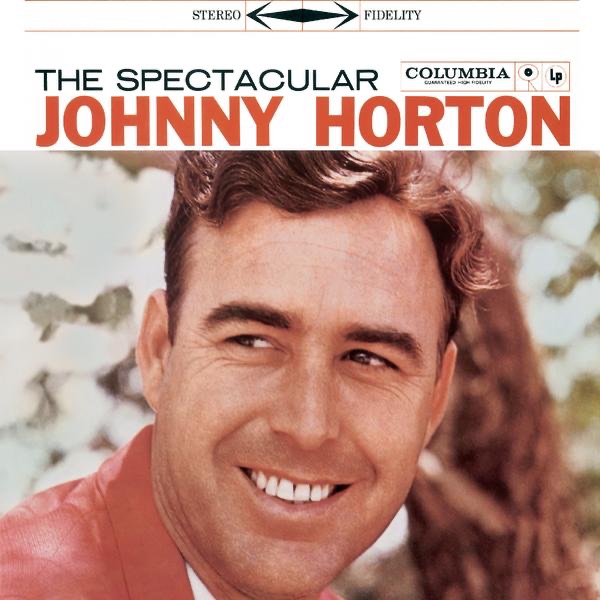 The Spectacular Johnny Horton album cover