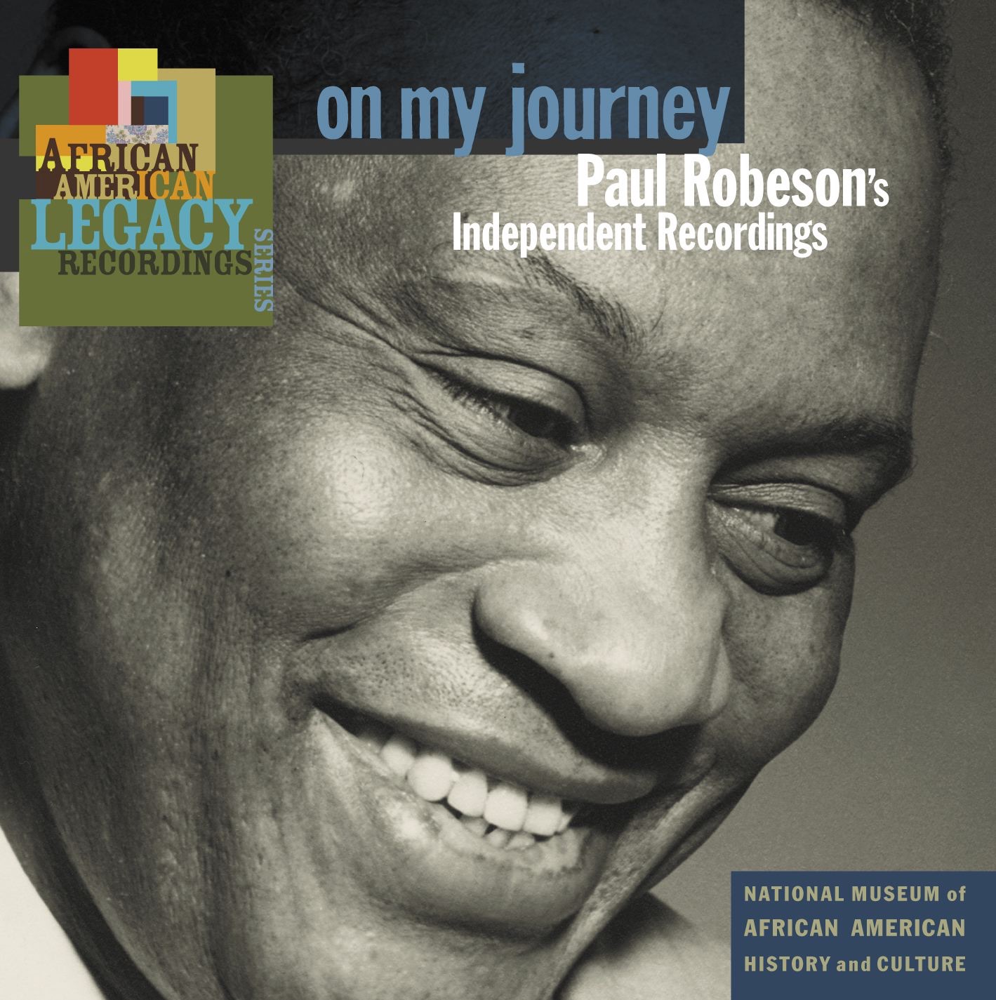 On My Journey: Paul Robeson's Independent Recordings album cover