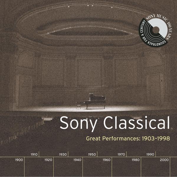 Sony Classical - Great Performances, 1903-1998 album cover