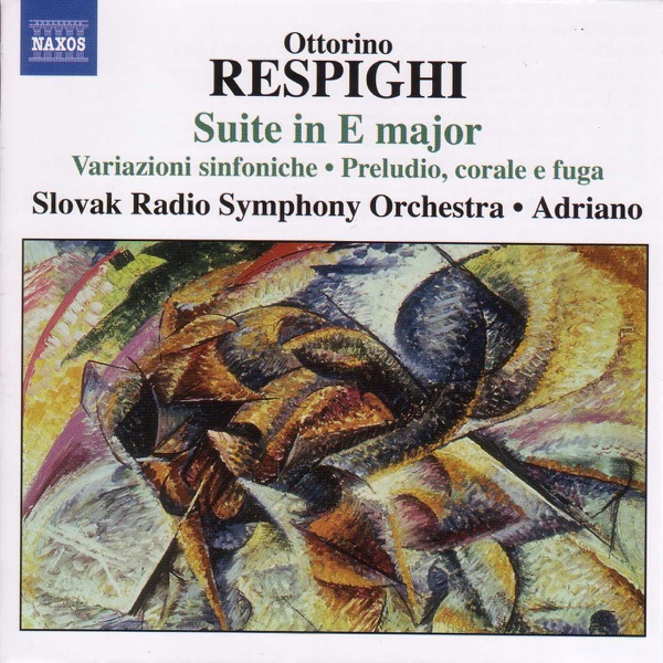 Respighi: Suite in E Major - Symphonic Variations - Burlesca album cover