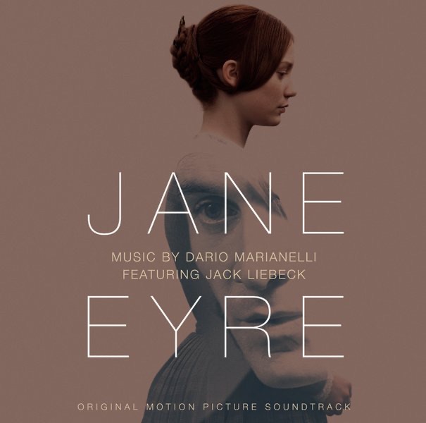 Jane Eyre (Original Motion Picture Soundtrack) [feat. Jack Liebeck] album cover