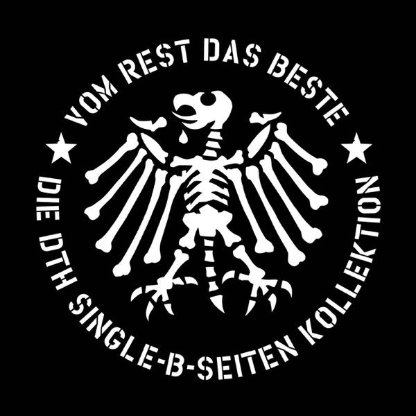 Vom Rest das Beste - Die DTH Single B-Seiten Kollektion album cover