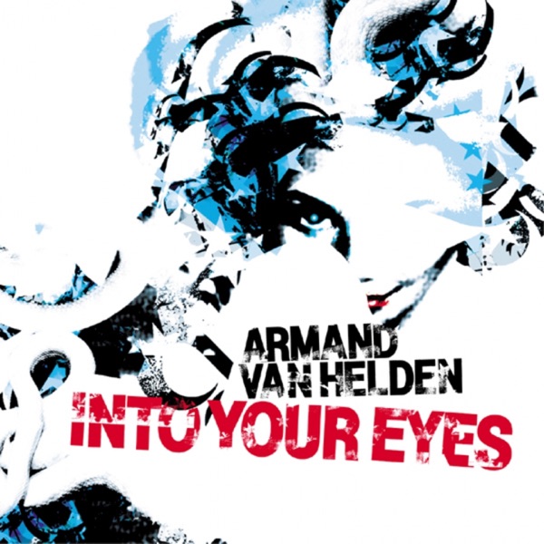 Into Your Eyes (Remixes) album cover
